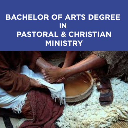 Bachelor of Arts Degree in Pastoral & Christian Ministry